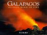 Galapagos: Islands Born of Fire