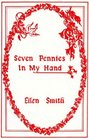 Seven Pennies in My Hand