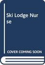 Ski Lodge Nurse