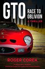GTO Race to Oblivion