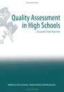 Quality Assessment in High Schools Accounts from Teachers