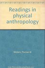 Readings in physical anthropology