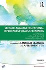 Second Language Educational Experiences for Adult Learners