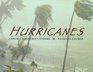Hurricanes Earth's Mightiest Storms