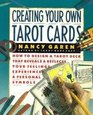 Creating Your Own Tarot Cards