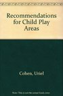 Recommendations for Child Play Areas