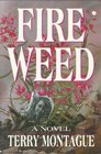 Fire Weed