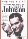 Life  Times of Lyndon Johnson