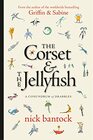 The Corset  The Jellyfish A Conundrum of Drabbles