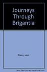 Journeys Through Brigantia