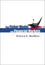 Fisher Model And Financial Markets