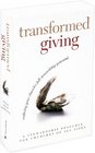 Transformed Giving Campaign Handbook Realizing Your Church's Full Stewardship Potential