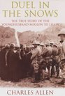 Duel in the Snows The True Story of the Younghusband Mission to Lhasa