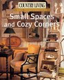 Country Living Easy Transformations Small Spaces and Cozy Corners