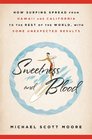 Sweetness and Blood How Surfing Spread from Hawaii and California to the Rest of the World with Some Unexpected Results
