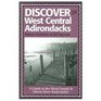 Discover The West Central Adirondacks A Guide To The West Canada  Moose River Backcountry
