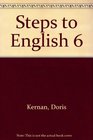 Steps to English 6