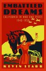 Embattled Dreams California in War and Peace 19401950