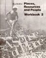 A Sense of Place Book 2 Places Resources and People Workbook 2
