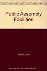 Public Assembly Facilities
