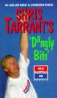 Chris Tarrant's Dangly Bits