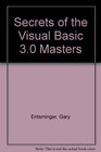Secrets of the Visual Basic 3 Masters/Book and Disk