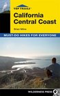 Top Trails California Central Coast: Must-do Hikes for Everyone (Top Trails: Must-Do Hikes)