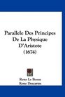 Parallele Des Principes De La Physique D'Aristote