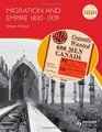 Migration and Empire 18301939 by Simon Wood John Kerr