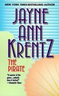 The Pirate (Ladies and Legends, Bk 1)