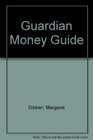 Guardian Money Guide