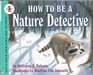 How to Be a Nature Detective