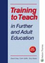 Training to Teach in Further  Adult Education