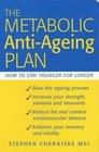 The Metabolic Antiageing Plan How to Stay Younger Longer