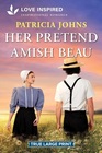 Her Pretend Amish Beau