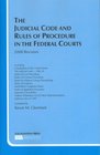 The Judicial Code and Rules of Procedure in the Federal Courts