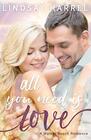 All You Need Is Love (Walker Beach Romance)