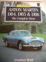 Aston Martin Db4 Db5 and Db6 The Complete Story