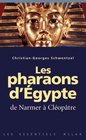 Les Pharaons d' Egypte de Narmer  Cloptre