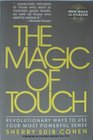 The Magic of Touch