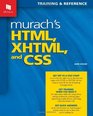 Murach's HTML XHTML and CSS