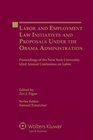 Labour and Employment Law Initiatives and Proposals in the Obama Administration