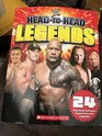 HeadtoHead Legends 24 Matchups Between Superstars and Legends