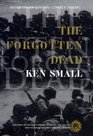 The Forgotten Dead Why 946 American Servicemen Died Off the Coast of Devon in 1944And the Man Who Discovered Their True Story