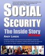 Social Security The Inside Story 2011 Edition An Expert Explains Your Rights and Benefits