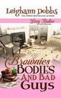 Brownies, Bodies & Bad Guys