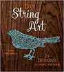 DIY String Art 24 Designs to Create and Hang