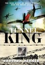 The Tunnel King