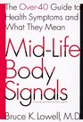 MidLife Body Signals The Over40 Guide to Health Symptoms and What They Mean