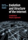 Evolution and Structure of the Internet A Statistical Physics Approach
